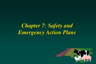Chapter 7: Safety and Emergency Action Plans