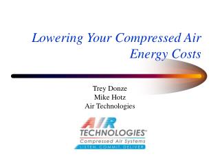 Lowering Your Compressed Air Energy Costs