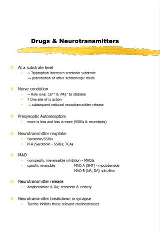 Drugs &amp; Neurotransmitters