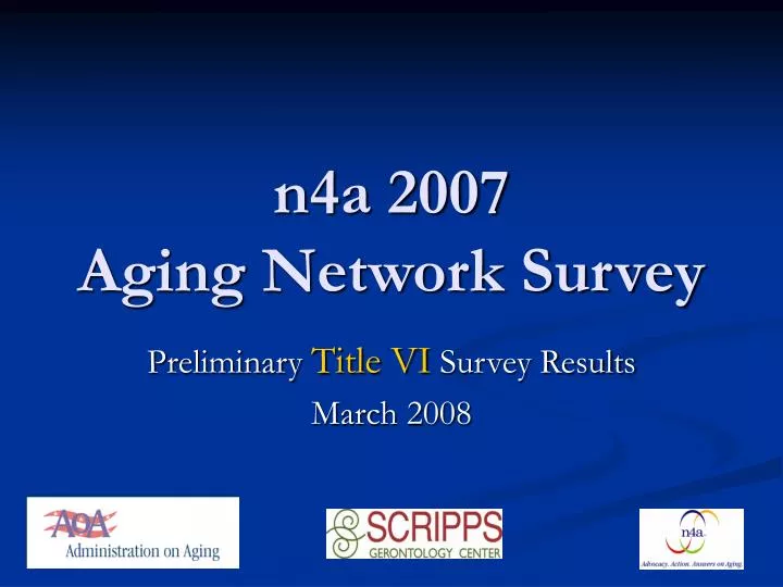 n4a 2007 aging network survey