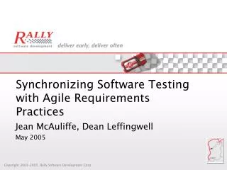 Synchronizing Software Testing with Agile Requirements Practices
