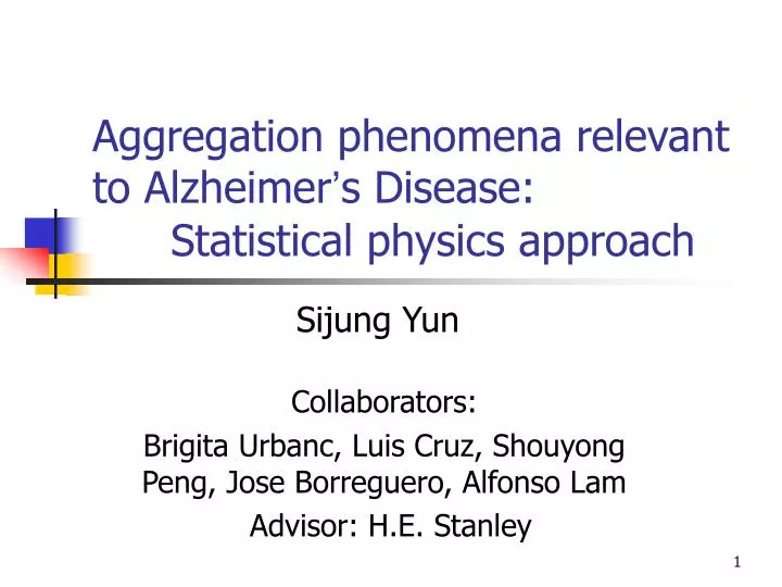 aggregation phenomena relevant to alzheimer s disease statistical physics approach