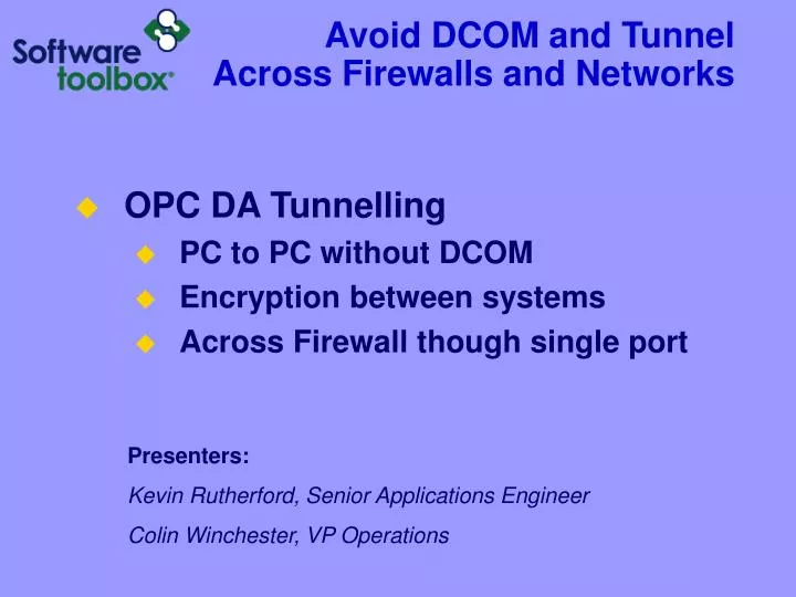 avoid dcom and tunnel across firewalls and networks