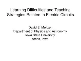 Learning Difficulties and Teaching Strategies Related to Electric Circuits