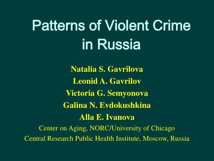 patterns of violent crime in russia