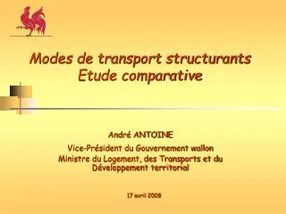 Modes de transport structurants Etude comparative