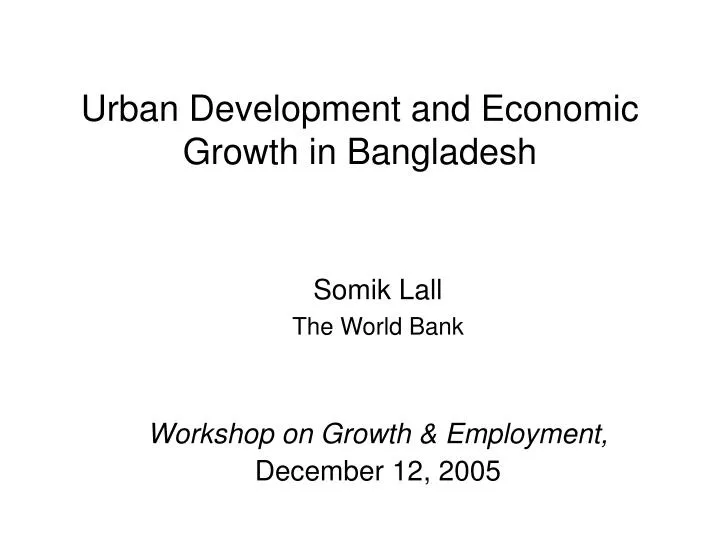 urban development and economic growth in bangladesh