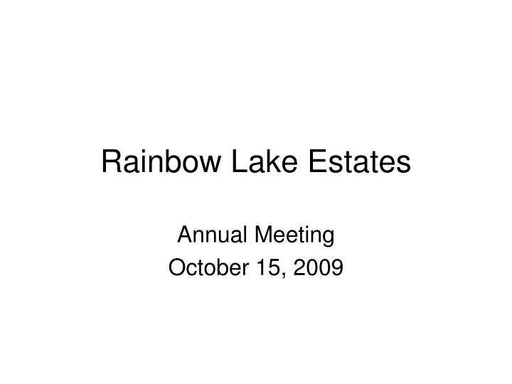 rainbow lake estates