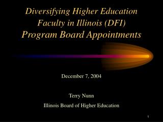 Diversifying Higher Education Faculty in Illinois (DFI) Program Board Appointments