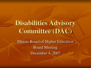 Disabilities Advisory Committee (DAC)