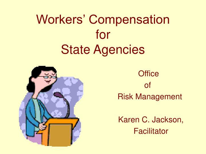 workers compensation for state agencies