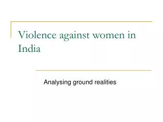 Violence against women in India
