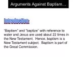 Arguments Against Baptism…
