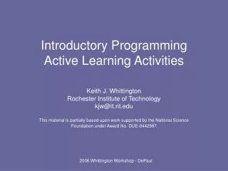 Introductory Programming Active Learning Activities