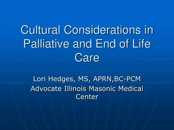 cultural considerations in palliative and end of life care