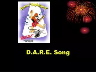 D.A.R.E. Song