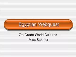 Egyptian Webquest