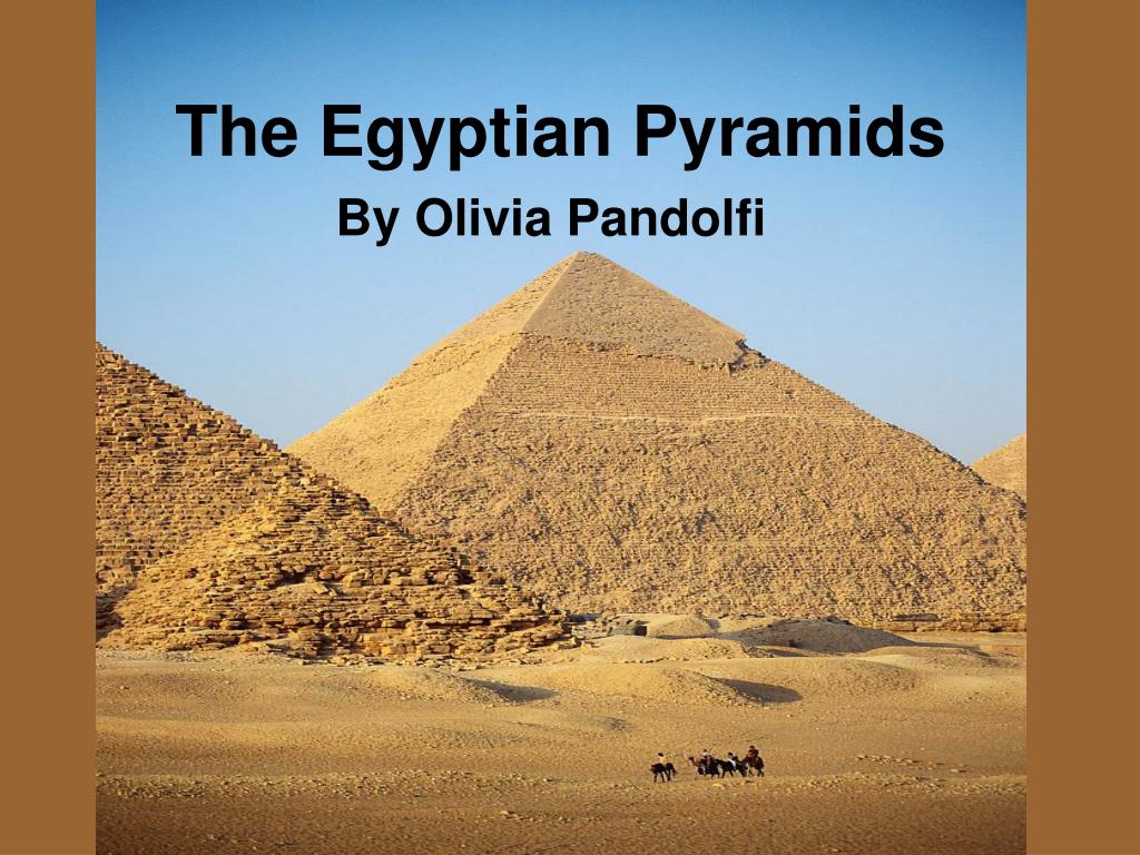 PPT - The Egyptian Pyramids PowerPoint Presentation, free download - ID ...