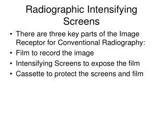 Radiographic Intensifying Screens