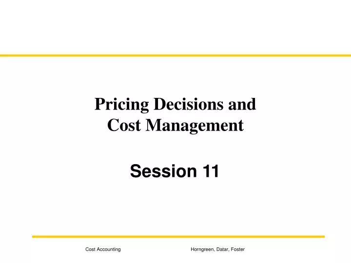 pricing decisions and cost management