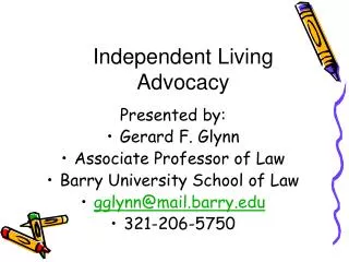 Independent Living Advocacy