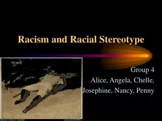 Racism and Racial Stereotype