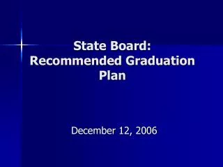 State Board: Recommended Graduation Plan