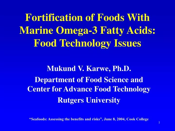 fortification of foods with marine omega 3 fatty acids food technology issues