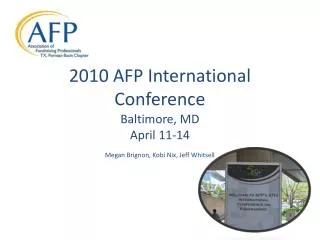 2010 AFP International Conference