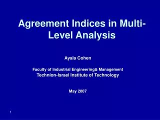 Agreement Indices in Multi-Level Analysis