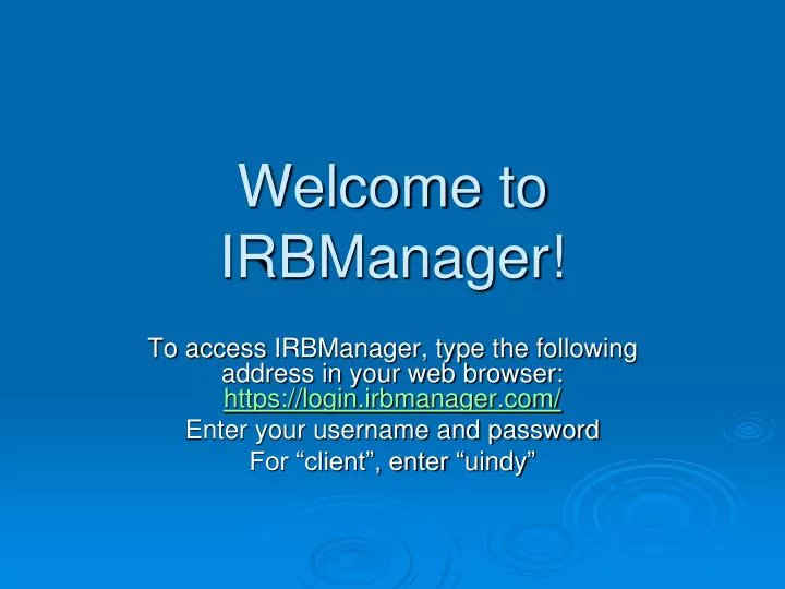welcome to irbmanager