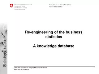 Re-engineering of the business statistics A knowledge database