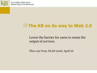 The KB on its way to Web 2.0
