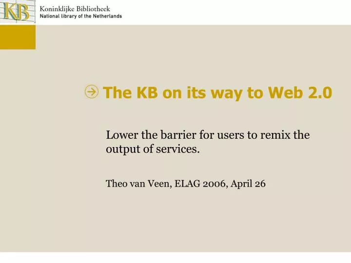 the kb on its way to web 2 0