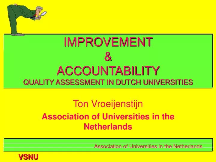improvement accountability quality assessment in dutch universities