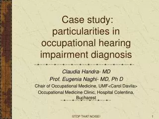 Case study: particularities in occupational hearing impairment diagnosis