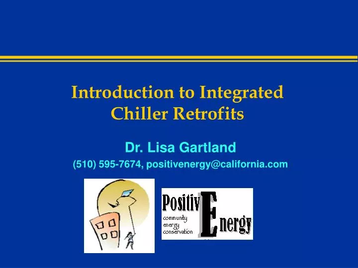 introduction to integrated chiller retrofits