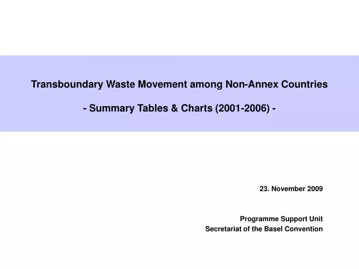 transboundary waste movement among non annex countries summary tables charts 2001 2006