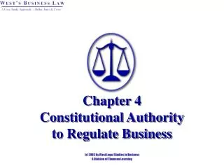 Chapter 4 Constitutional Authority to Regulate Business