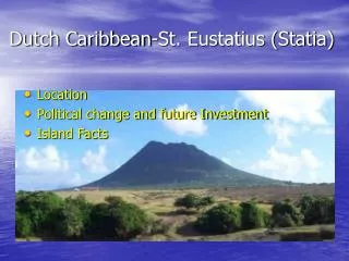 Dutch Caribbean-St. Eustatius (Statia)