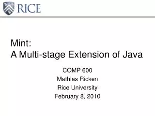 Mint: A Multi-stage Extension of Java