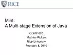 Mint: A Multi-stage Extension of Java - slide 1