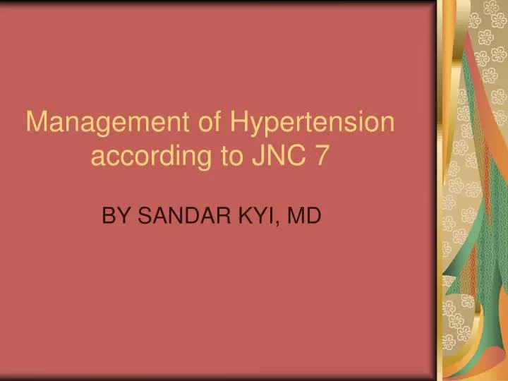 management of hypertension according to jnc 7