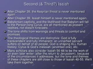 Second (&amp; Third?) Isaiah