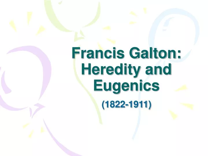 francis galton heredity and eugenics