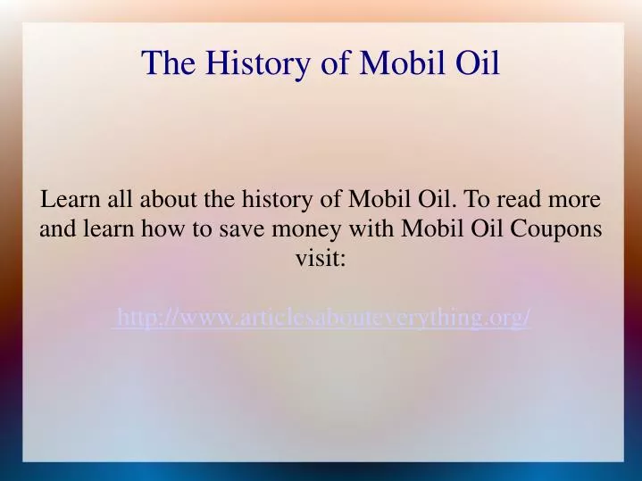 the history of mobil oil