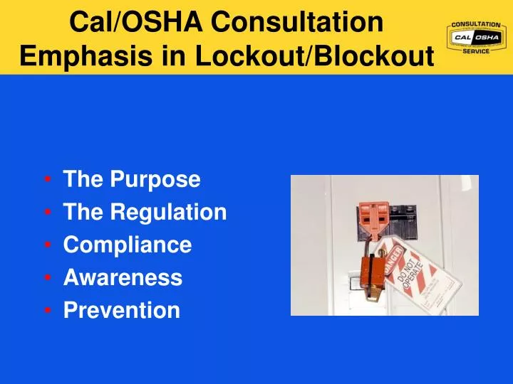 cal osha consultation emphasis in lockout blockout