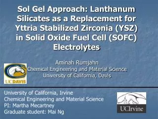 Sol Gel Approach: Lanthanum Silicates as a Replacement for Yttria Stabilized Zirconia (YSZ) in Solid Oxide Fuel Cell (SO