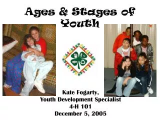 Ages &amp; Stages of Youth