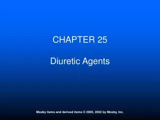 CHAPTER 25 Diuretic Agents
